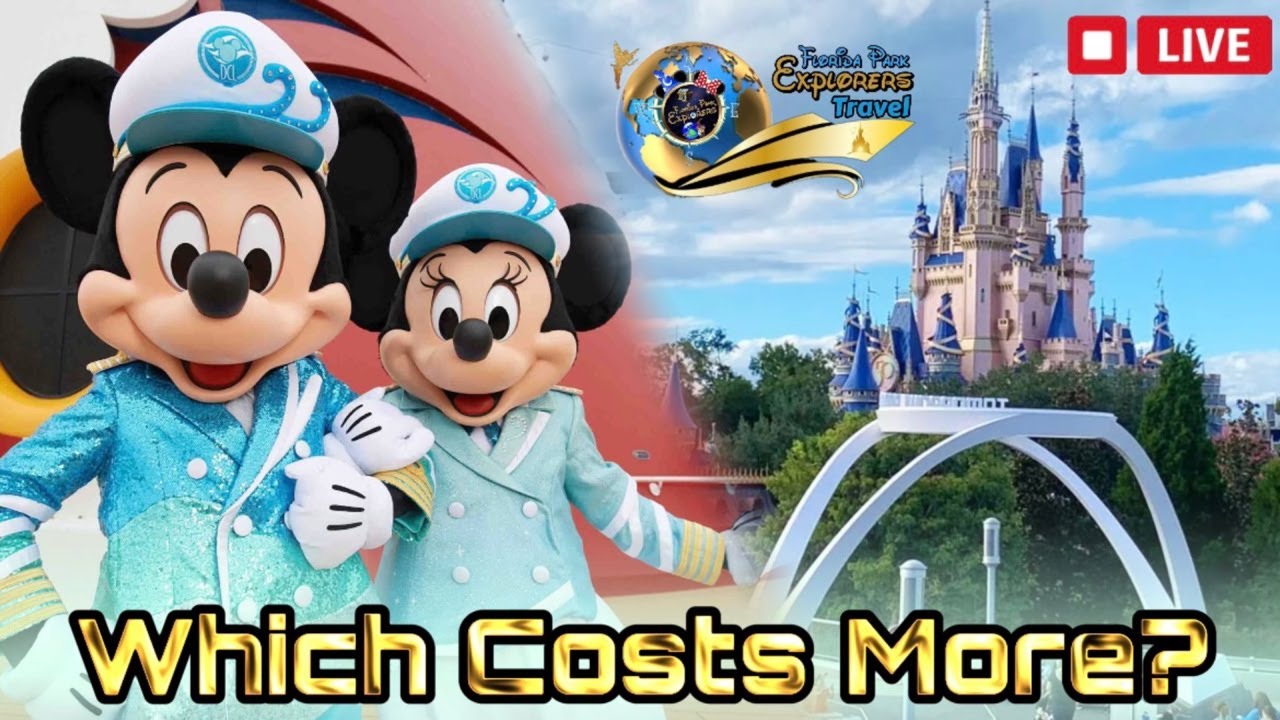 LIVE-Which-Costs-More-Disney-Cruise-or-Disney-World.jpg