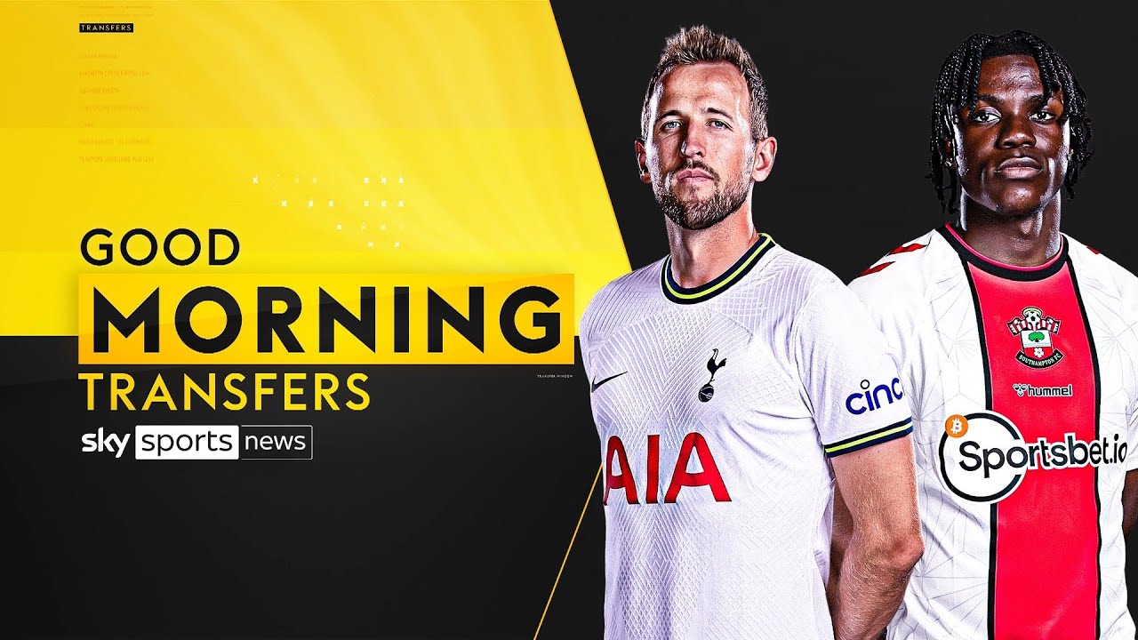 Latest-on-Kane-Lavia-and-MORE-Good-Morning-Transfers.jpg