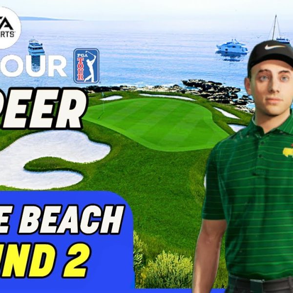 PEBBLE BEACH CHAMPIONSHIP Round 2! EA Sports PGA Tour 2023 Career Mode Part 81!