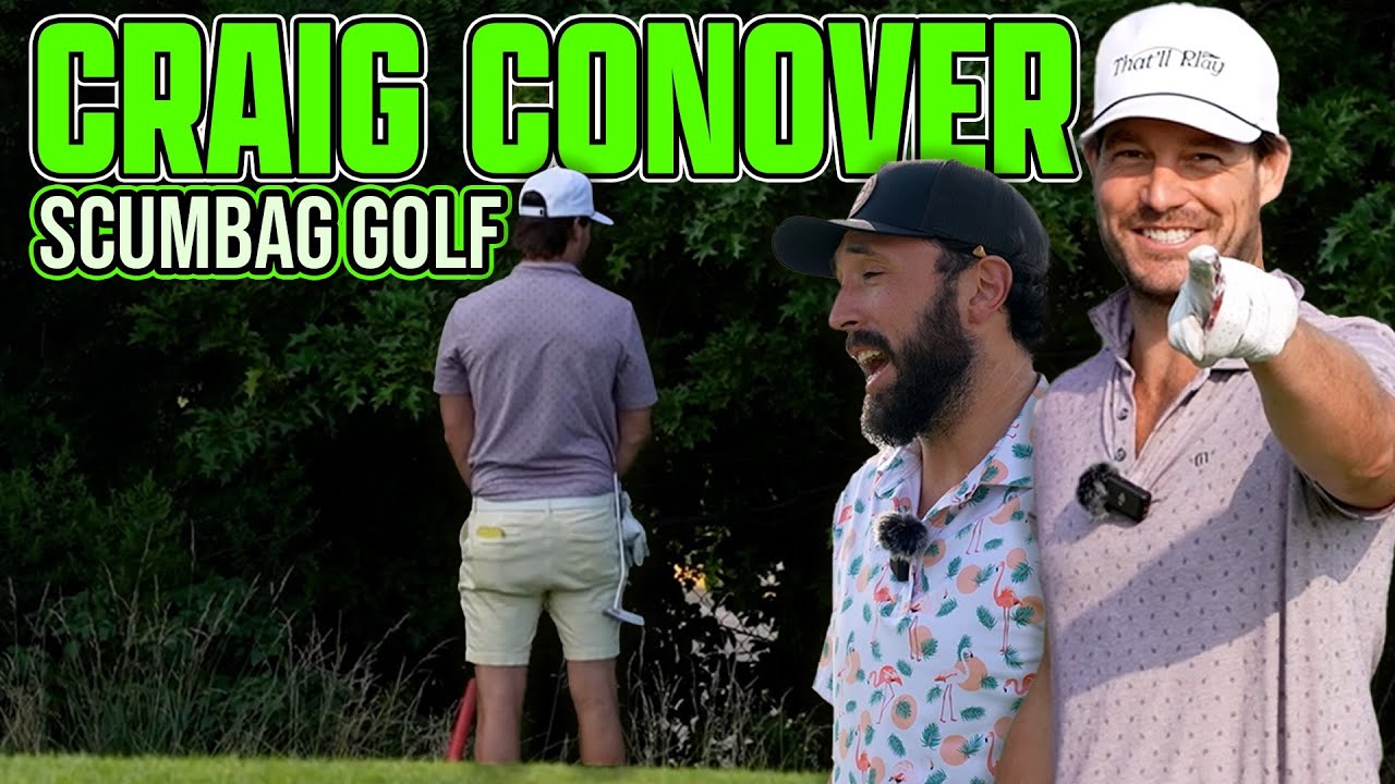 SCUMBAG-GOLF-WITH-CRAIG-CONOVER.jpg