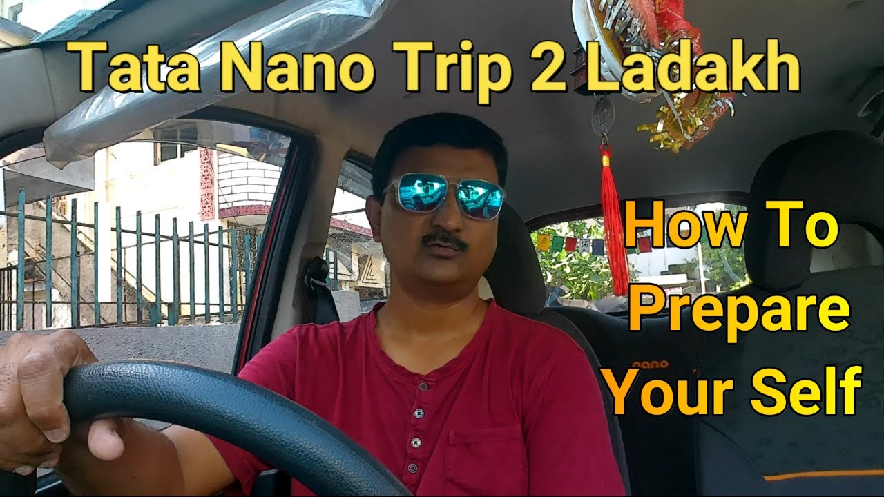 Tata-Nano-Trip-2-Ladakh-How-2-Prepare-Your.jpg