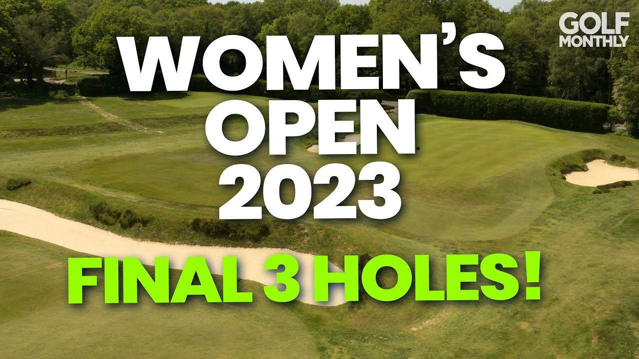 WE-PLAY-THE-FINAL-3-HOLES-OF-THE-WOMEN39S-OPEN.jpg