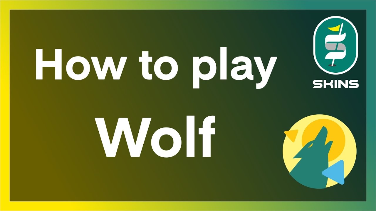 Wolf Golf Game on the Skins App